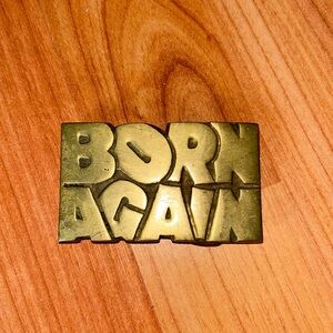 Born Again Christian Solid Brass 1970s Vintage Belt
Buckle